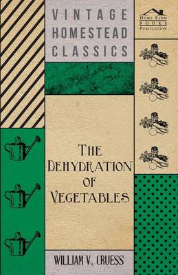 Book cover for The Dehydration of Vegetables