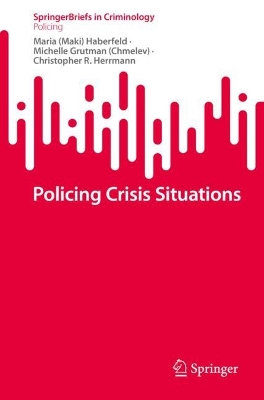 Book cover for Policing Crisis Situations