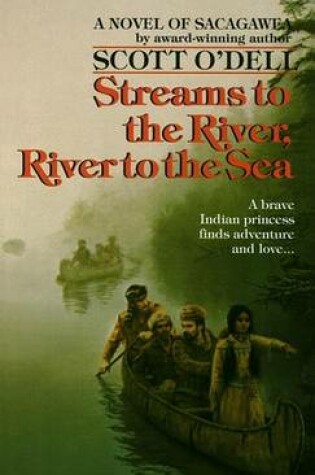 Cover of Streams to the River, River to the Sea