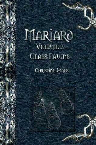 Cover of Mariard Glass Pawns