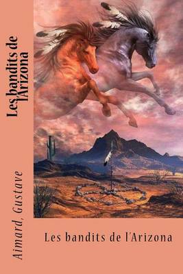 Book cover for Les Bandits de l'Arizona