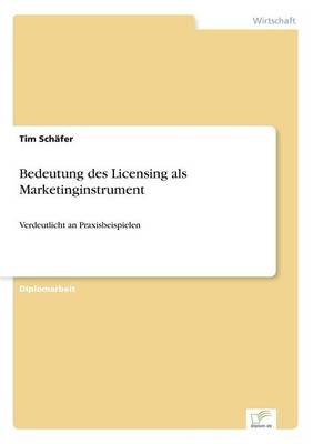 Book cover for Bedeutung des Licensing als Marketinginstrument