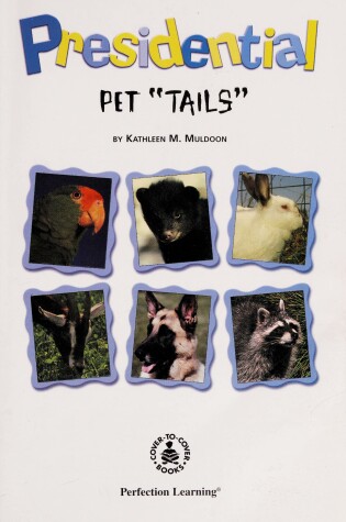 Cover of Presidential Pet "Tails"