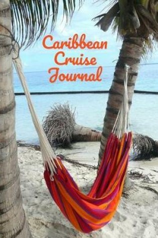 Cover of Caribbean Cruise Journal