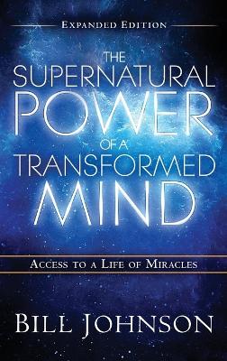 Book cover for The Supernatural Power of the Transformed Mind Expanded Edition