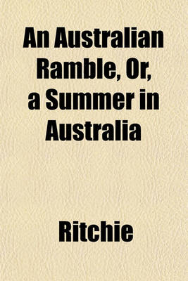 Book cover for An Australian Ramble, Or, a Summer in Australia