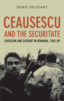 Book cover for Ceausescu and the Securitate