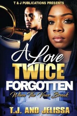 Cover of A Love Twice Forgotten