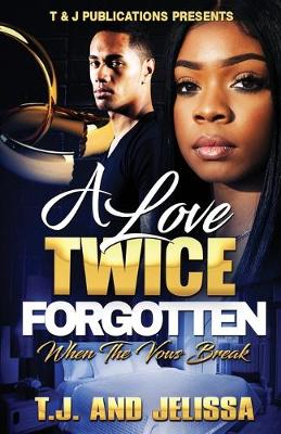 Book cover for A Love Twice Forgotten