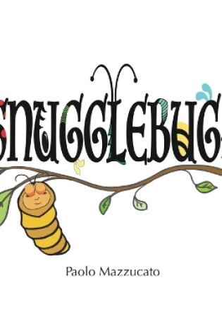 Cover of Snugglebugs