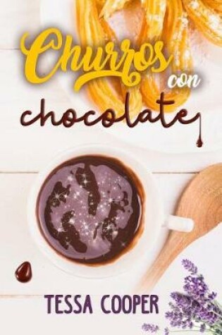 Cover of Churros Con Chocolate