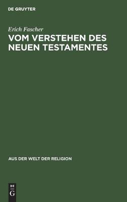 Cover of Vom Verstehen Des Neuen Testamentes