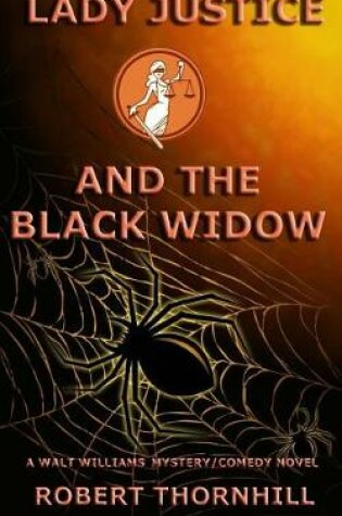 Cover of Lady Justice and the Black Widow