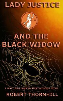 Book cover for Lady Justice and the Black Widow