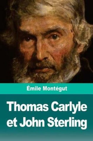 Cover of Thomas Carlyle et John Sterling