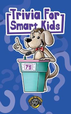 Book cover for Trivia for Smart Kids