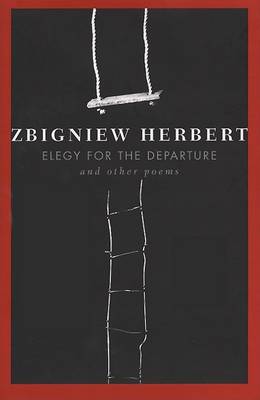 Book cover for Elegy for the Departure and Other Poems