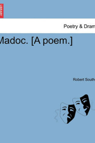 Cover of Madoc. [A poem.]