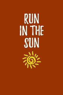 Book cover for Run in the Sun