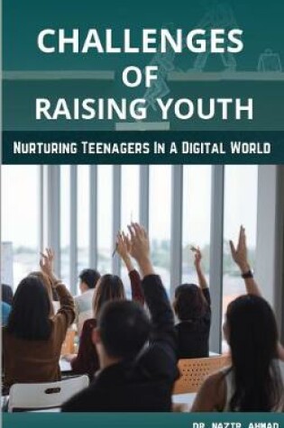 Cover of Challenges of raising youth