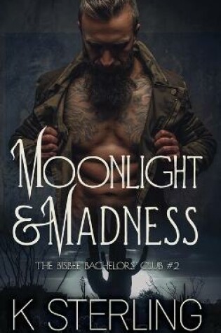 Cover of Moonlight & Madness