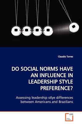 Book cover for Do Social Norms Have an Influence in Leadership Style Preference?