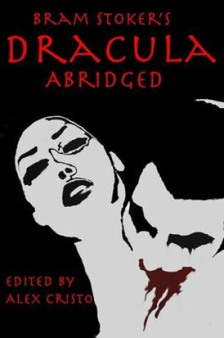 Cover of Dracula Abridged