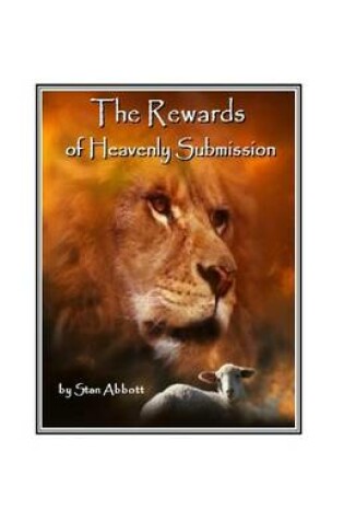 Cover of The Rewards of Heavenly Submission