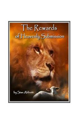 Book cover for The Rewards of Heavenly Submission