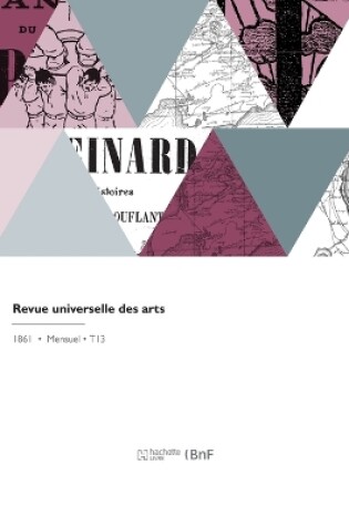 Cover of Revue Universelle Des Arts