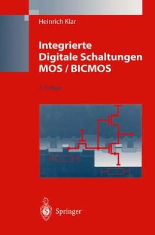 Cover of Integrierte Digitale Schaltungen Mos / BICMOS