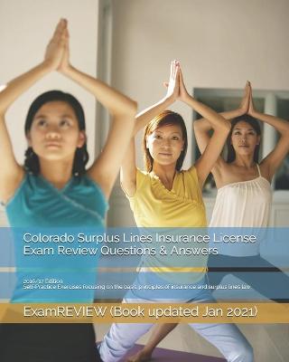 Book cover for Colorado Surplus Lines Insurance License Exam Review Questions & Answers 2016/17 Edition