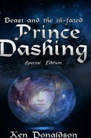 Cover of Beast and the Ill-fated Prince Dashing