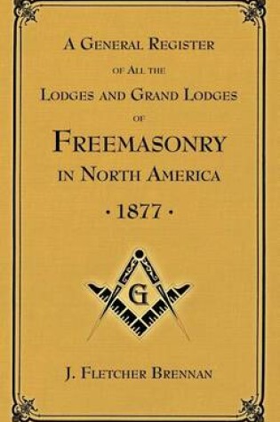 Cover of A General Register of all the Lodges and Grand Lodges of Freemasons