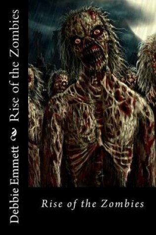 Cover of Rise of the Zombies