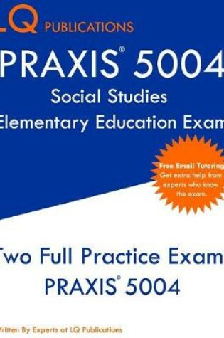 Cover of PRAXIS 5004 Social Studies Elementary Education Exam