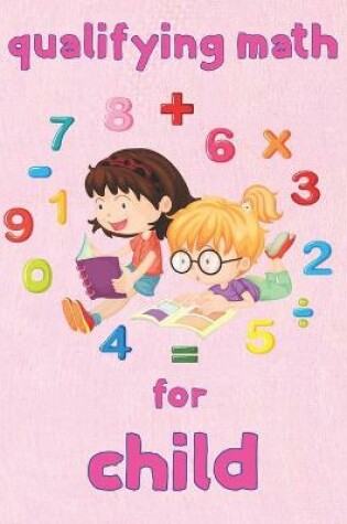 Cover of qualifying math for child