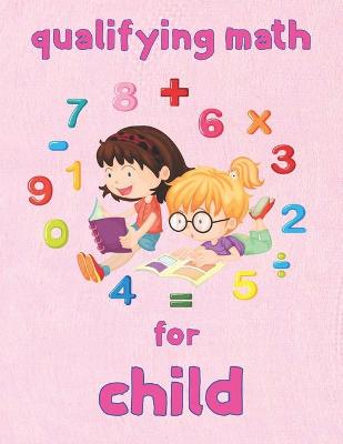 Book cover for qualifying math for child