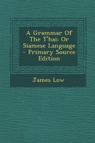 Cover of A Grammar of the T'Hai