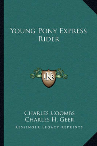 Cover of Young Pony Express Rider