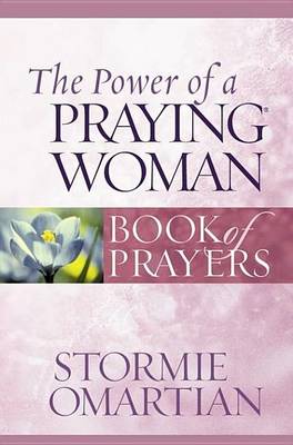 Book cover for The Power of a Praying Woman Book of Prayers