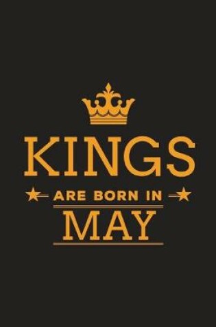 Cover of Kings are Born in May