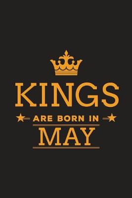 Book cover for Kings are Born in May