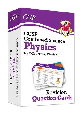 Book cover for GCSE Combined Science: Physics OCR Gateway Revision Question Cards