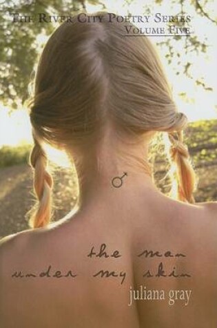 Cover of The Man Under My Skin