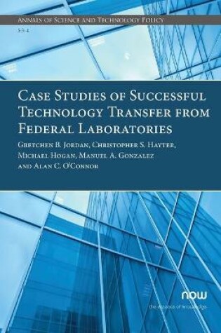 Cover of Case Studies of Successful Technology Transfer from Federal Laboratories