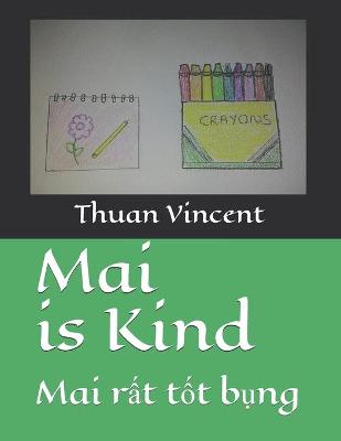 Book cover for Mai is Kind