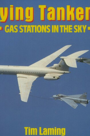 Cover of Flying Tankers