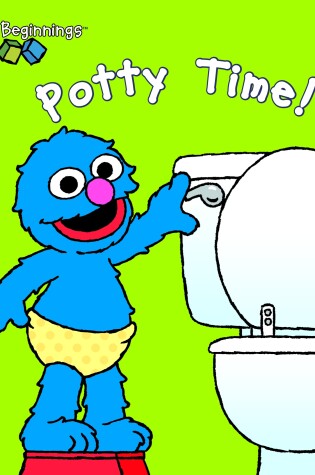 Cover of Sesame Beginnings: Potty Time! (Sesame Street)