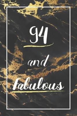 Book cover for 94 And Fabulous